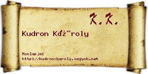 Kudron Károly névjegykártya